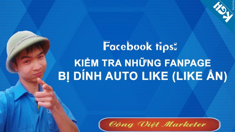 Thủ thuật kiểm tra những FANPAGE mình đã Like hoặc dính “Like Ẩn”