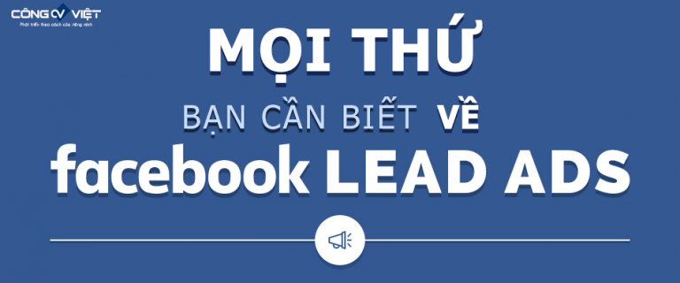 moi-thu-ban-can-biet-ve-facebook-lead-ads