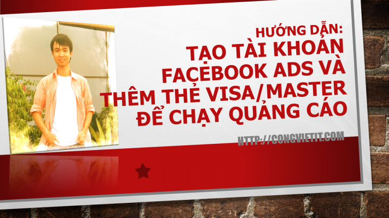 huong-dan-tao-tai-khoan-quang-cao-facebook-va-visamaster-de-chay-quang-cao
