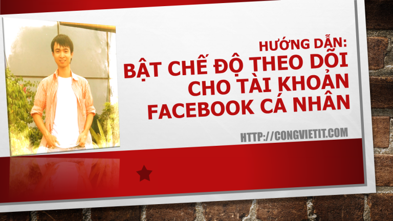 bat che do theo doi cho tai khoan facebook