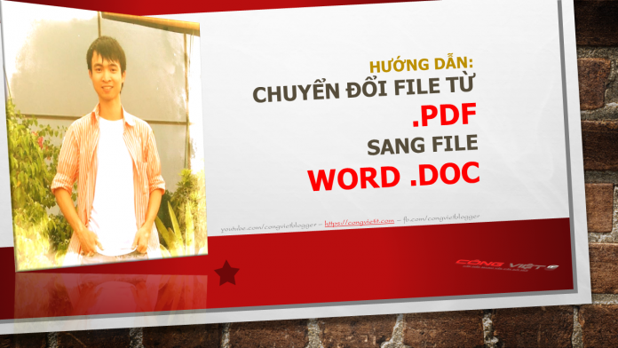 Hướng dẫn chuyển File từ .PDF sang File Word
