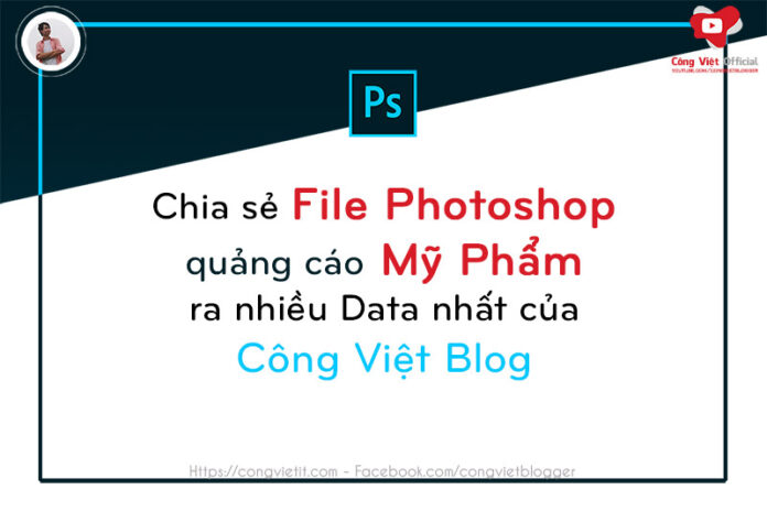 chia se file photoshop quang cao my pham ra nhieu data nhat cua congvietblog chia se file photoshop quang cao my pham ra nhieu data nhat cua congvietblog