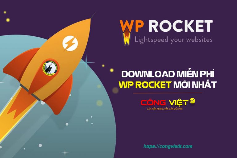 Download Plugin WP Rocket mới nhất tăng tốc Website số 1