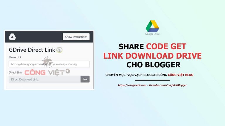 Share-Code-Get-Link-Download-Drive-cho-Blogger---congvietit.com