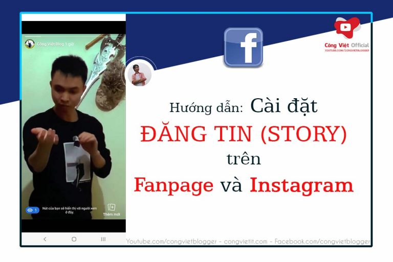 huong-dan-cai-dat-dang-tin-story-tren-facebook-va-instagram
