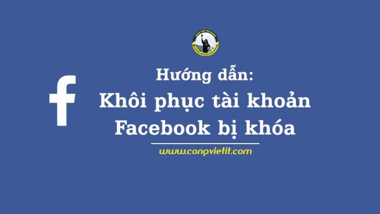 huong-dan-khoi-phuc-tai-khoan-facebook-bi-khoa