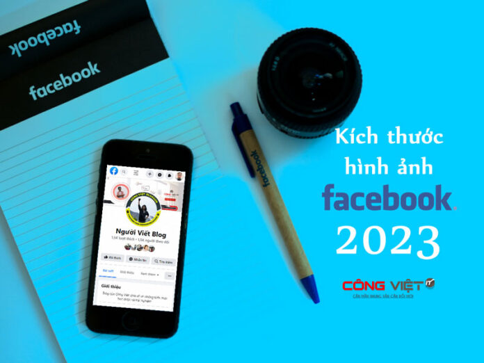 Kích-thước-hình-ảnh-bài-đăng-Facebook-tối-ưu-mới-cho-năm-2023-cong-viet-blog-1 Kích-thước-hình-ảnh-bài-đăng-Facebook-tối-ưu-mới-cho-năm-2023-cong-viet-blog-1