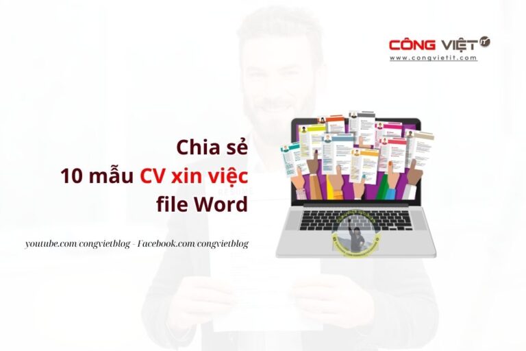 10 mẫu CV xin việc file Word – Download ngay