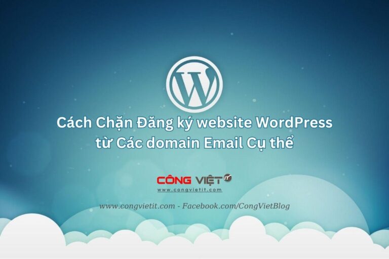 Cach-Chan-Dang-ky-website-WordPress-tu-Cac-domain-Email-Cu-the-congvietit.com