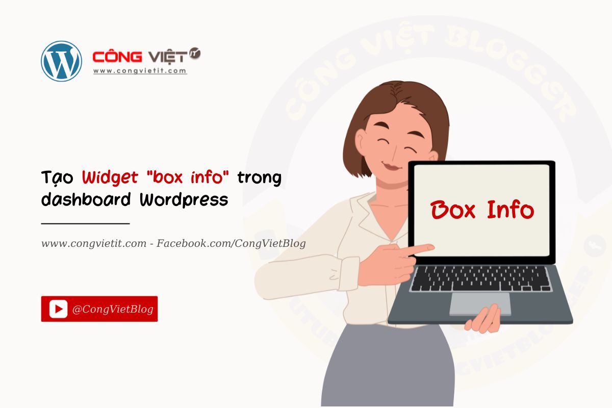Tạo Widget "box info" trong dashboard Wordpress