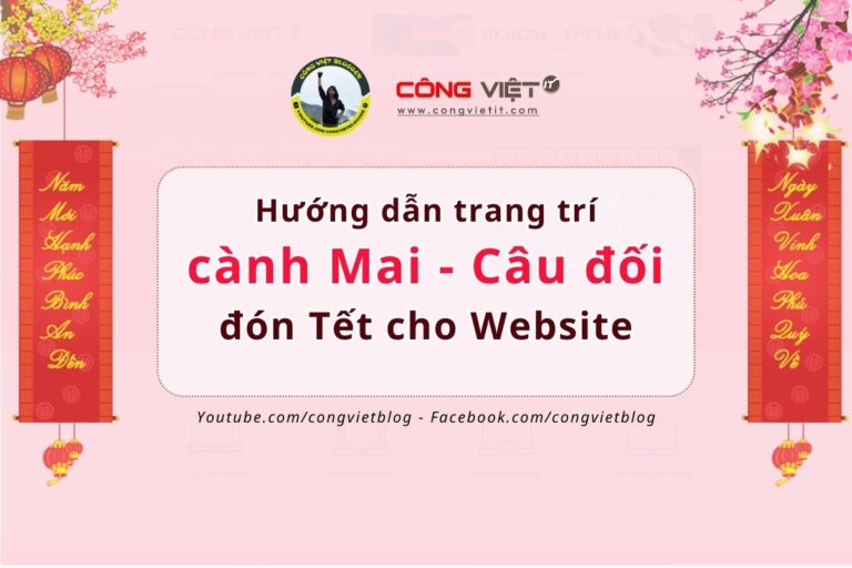 Hướng dẫn trang trí cành Mai - Câu đối đón Tết cho Website-congvietit.com