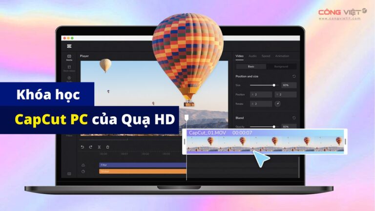 Download Khóa học CapCut PC của Quạ HD ở đây-congvietitcom