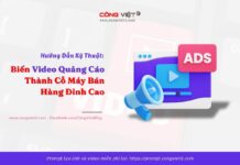 Hướng Dẫn Kỹ Thuật: Biến Video Quảng Cáo Thành Cỗ Máy Bán Hàng Đỉnh Cao Hướng Dẫn Kỹ Thuật: Biến Video Quảng Cáo Thành Cỗ Máy Bán Hàng Đỉnh Cao